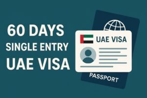 60 Days Single Entry Tourist Visa
